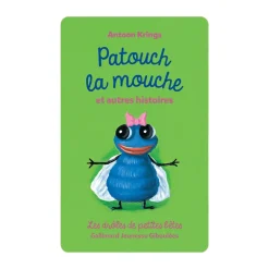 Carte à écouter "Patouch la mouche et autres histoires"