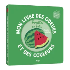 Imagier olfactif "Mon livre des odeurs et des couleurs - Fruits en folie"