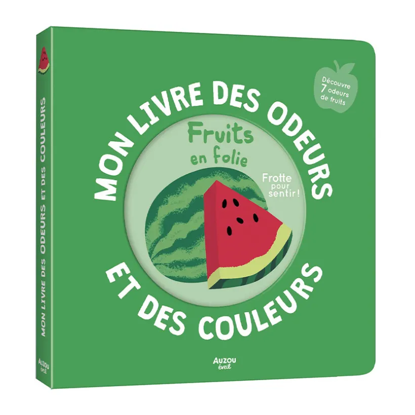 Imagier olfactif "Mon livre des odeurs et des couleurs - Fruits en folie"