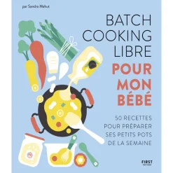 Livre de 50 recettes Batch Cooking pour bébé