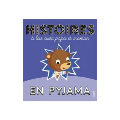 Livre Histoires à lire avec papa et maman en pyjama