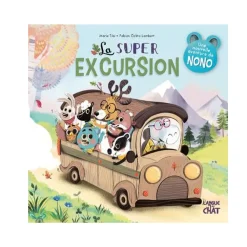 Livre - La Super Excursion dans le Bois