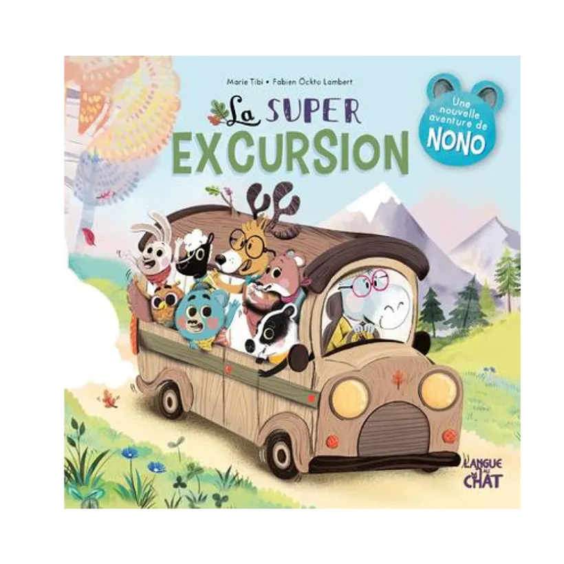 Livre - La Super Excursion dans le Bois