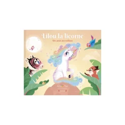Livre Lilou la licorne Des amis merveilleux Tome 3