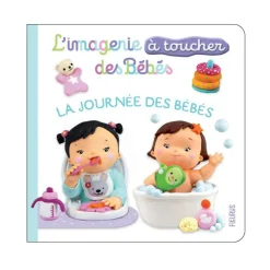 Livre L'imagerie à toucher des Bébés - La journée des bébés