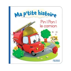 Livre Ma p'tite histoire - Pin ! Pon ! Le camion