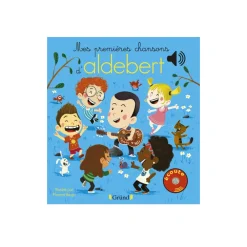 Livre Mes première chansons d'Aldebert