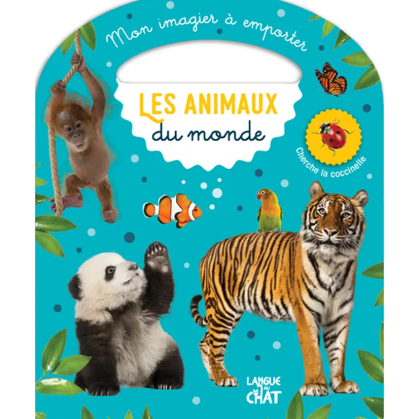 Livre Mon imagier à emporter Les animaux du monde