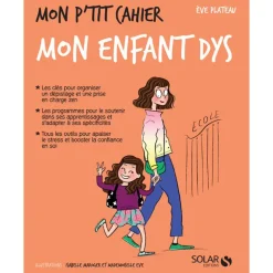 Livre Mon p'tit cahier Mon enfant dys