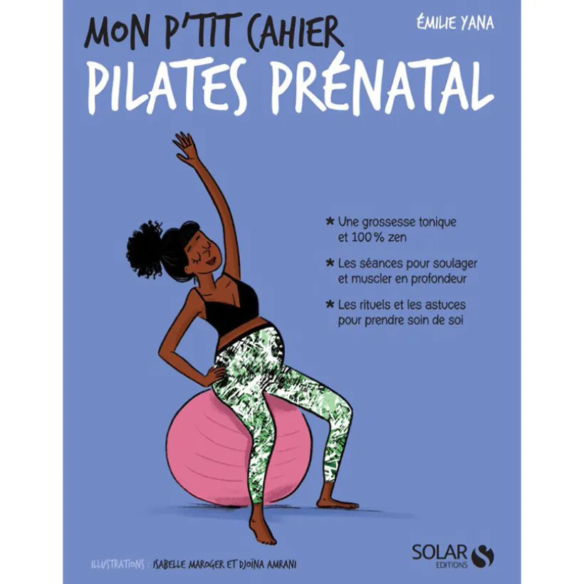 Livre Mon p'tit cahier Pilates prénatal