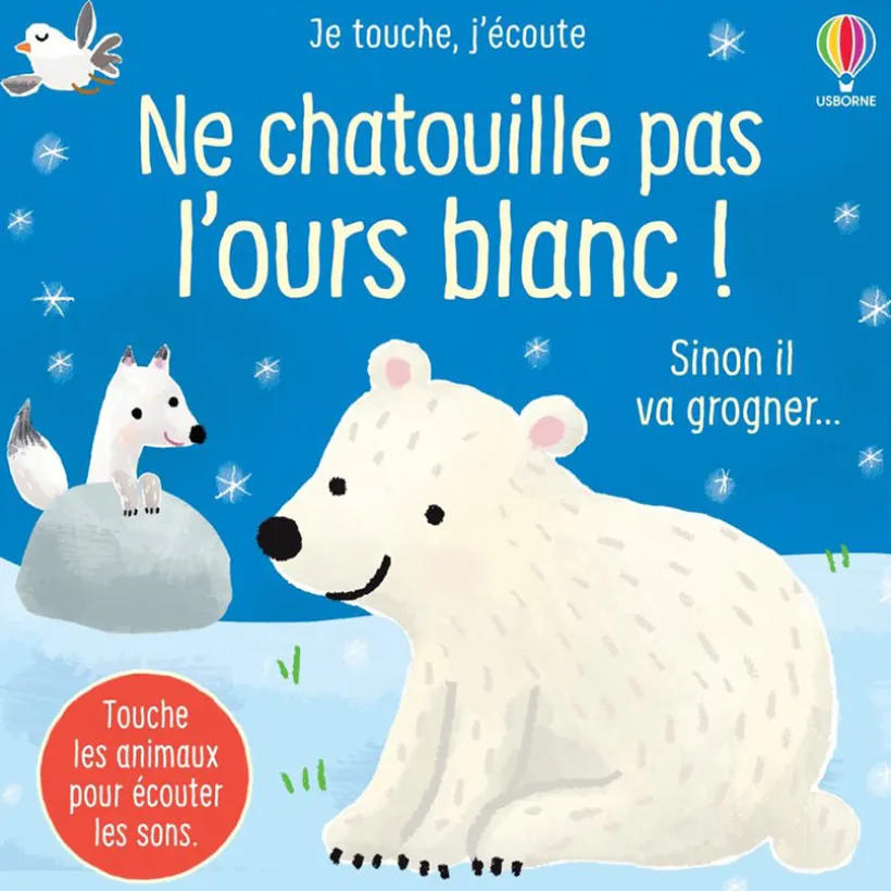 Livre - Ne chatouille pas l'ours blanc !