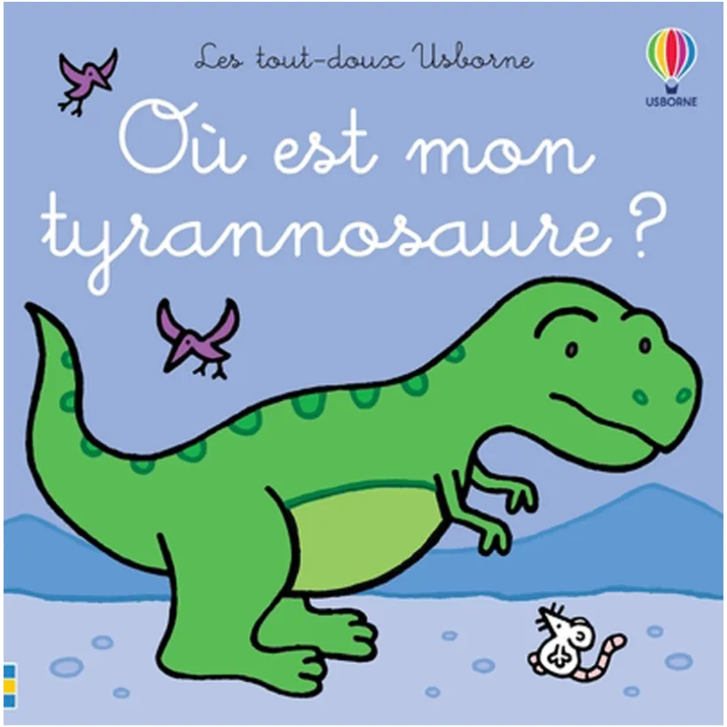 Livre Où est mon tyrannosaure ?