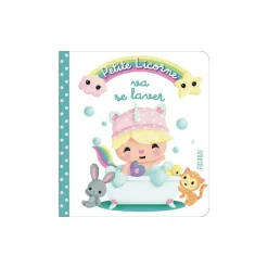 Livre - Petite licorne va se laver