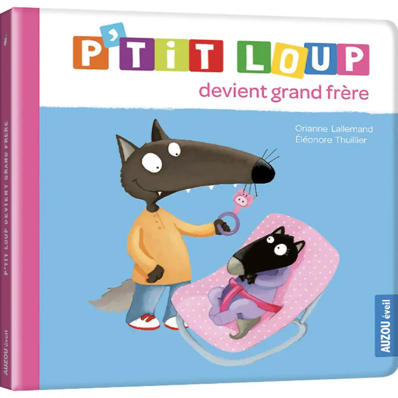 Livre "P'tit loup devient grand frère" 2ans+