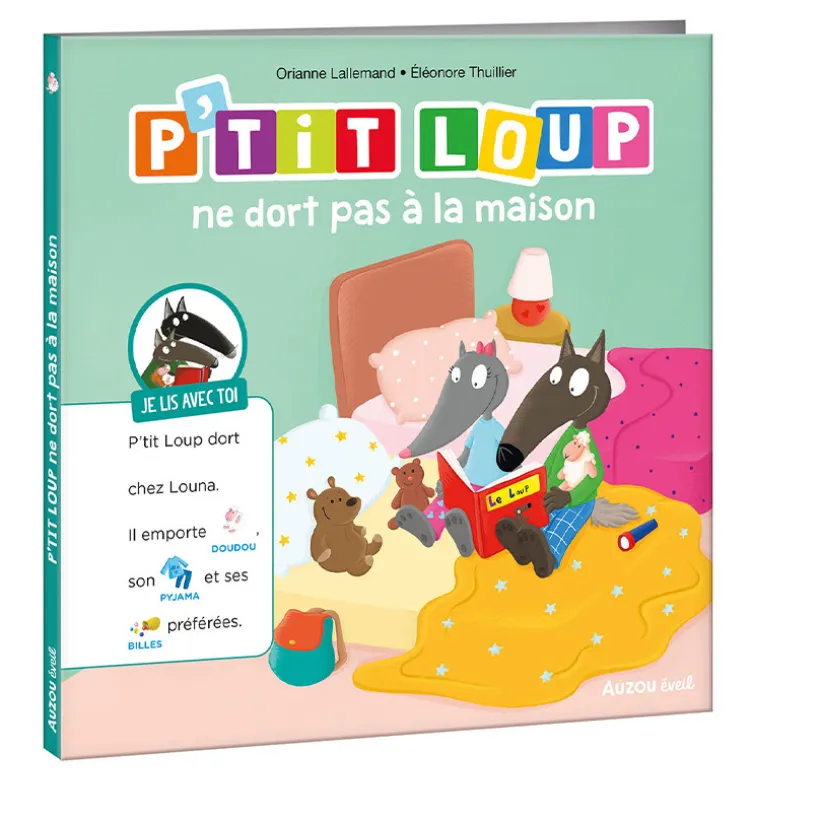 Livre "P'tit loup ne dors pas à la maison" 3ans+