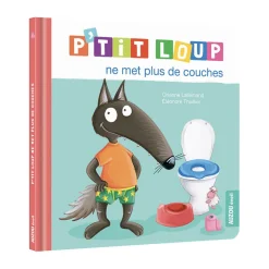Livre "P'tit Loup ne met plus de couches"