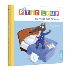 Livre "P'tit Loup ne veut pas dormir"