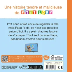 Livre "P'tit Loup passe une journée sans écran" 2ans+