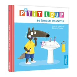 Livre "P'tit Loup se brosse les dents"