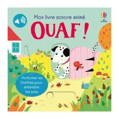 Livre sonore animé "Ouaf !"