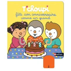 Livre T'choupi fête son anniversaire comme un grand