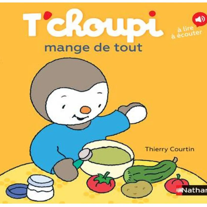 Livre T'Choupi Mange de tout !