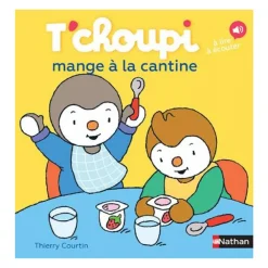 Livre T'Choupi mange à la cantine