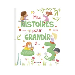Mes histoires pour grandir à 3 ans