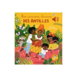 Mes premières chansons des antilles