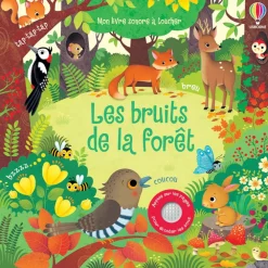 Mon livre sonore à toucher - Les bruits de la forêt