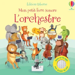 Mon petit livre sonore - L'orchestre
