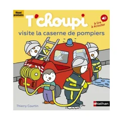 T'choupi Visite la caserne de pompiers
