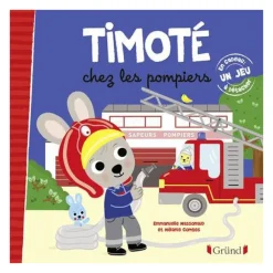 Timoté chez les pompiers