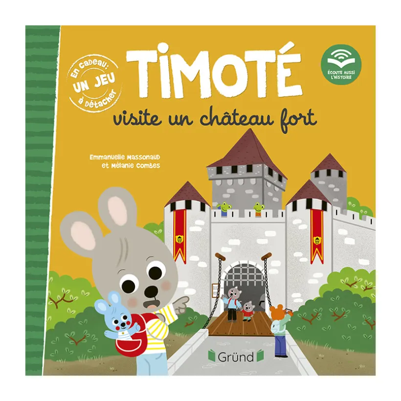 Timoté visite un château fort (écoute aussi l'histoire)